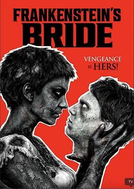 弗兰肯斯坦的新娘(全集)